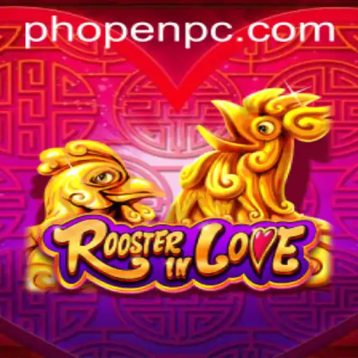 Rooster In Love: A Game of Strategy and Romance